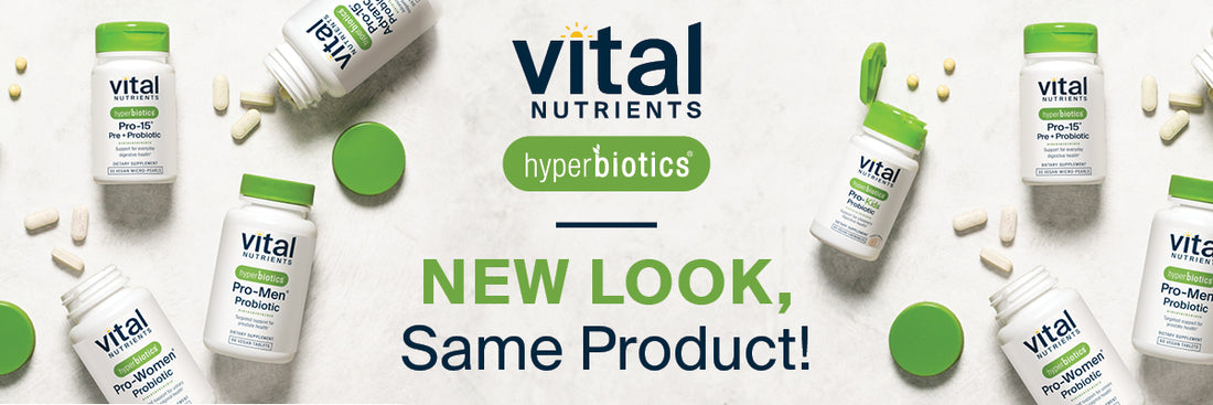 New Look, Same Product: Hyperbiotics Has Joined the Vital Nutrients Family